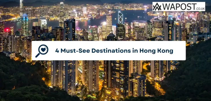 4 Must-See Destinations in Hong Kong