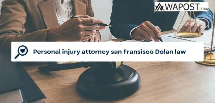 About Personal injury attorney san Fransisco Dolan law