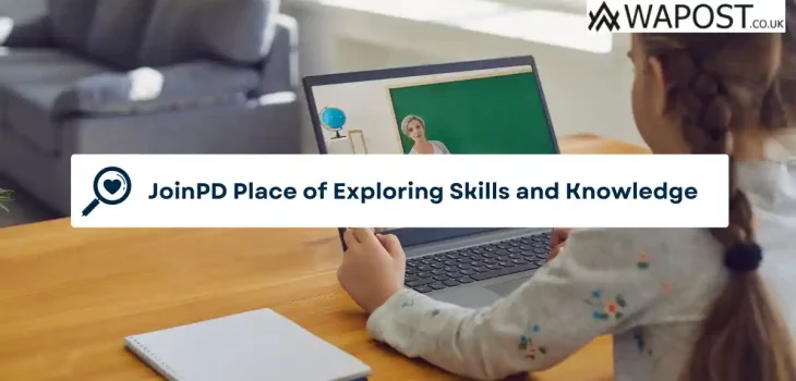 Joinpd Place of Exploring Skills and Knowledge