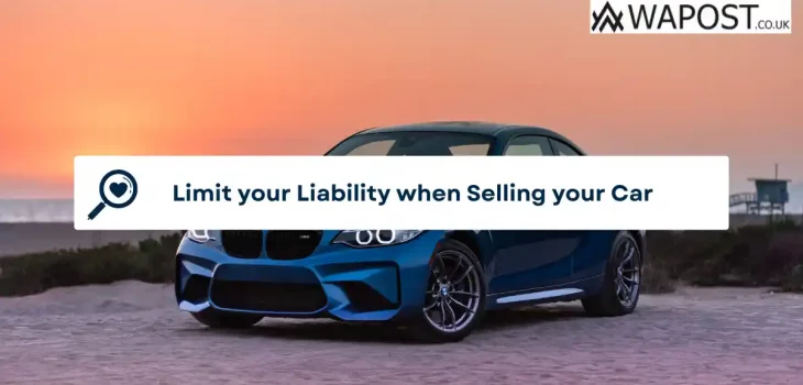Limit your Liability when Selling your Car
