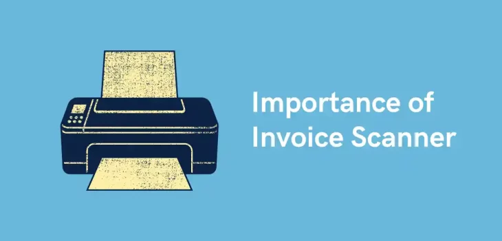 Importance of Invoice Scanner