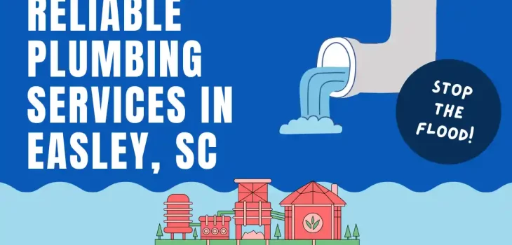 Reliable Plumbing Services in Easley, SC