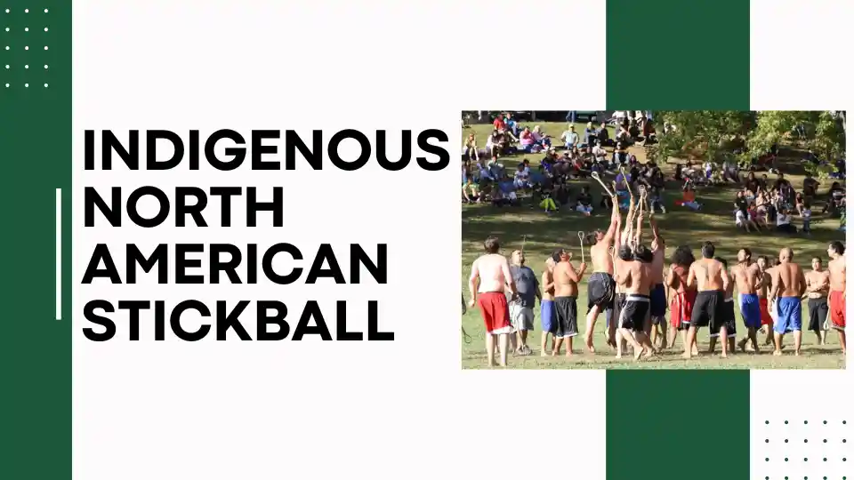 Indigenous North American Stickball