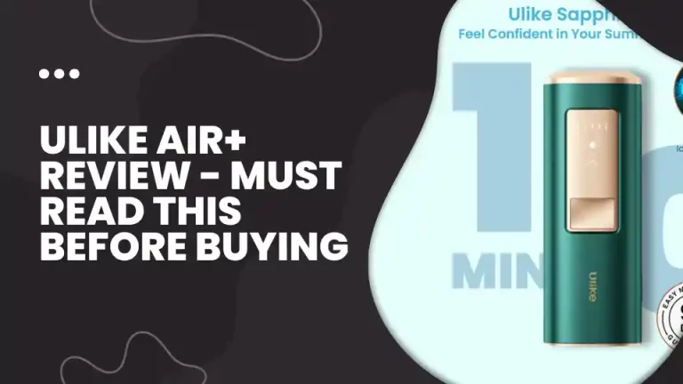 Ulike Air+  Review – Must Read This Before Buying